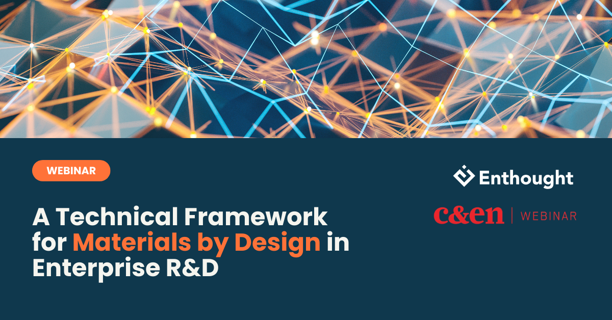 Enthought | Technical Framework for Materials by Design