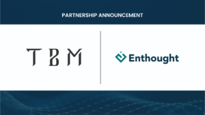 TBM-Enthought Partnership Announcement